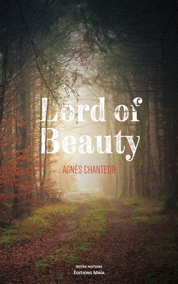 Agnès CHANTEUR - Lord of Beauty