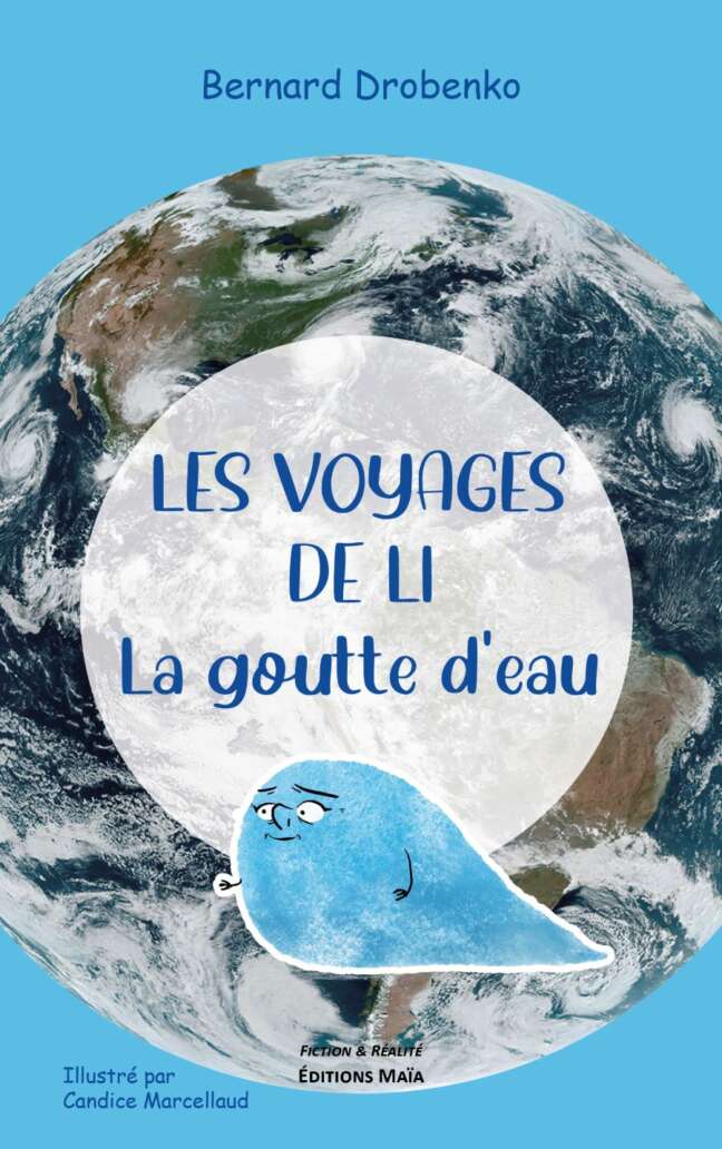 Les voyages de Li - La goutte d'eau_Bernard Drobenko