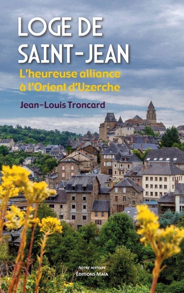 Loge de Saint-Jean_Troncard