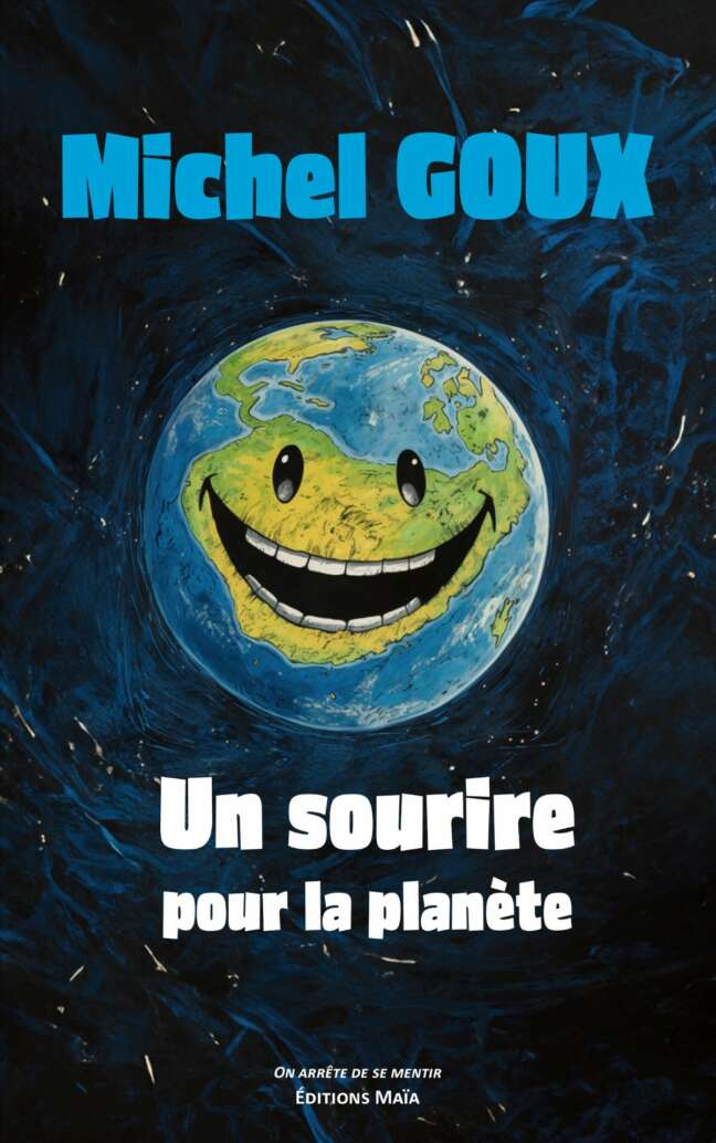 Michel GOUX - Un sourire pour la planète