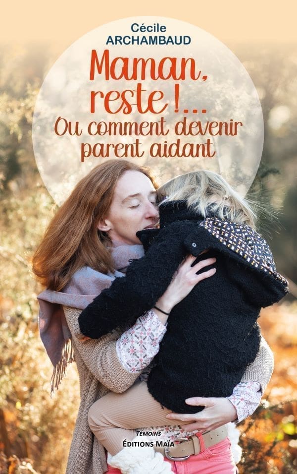 Maman, reste_ARCHAMBAUD