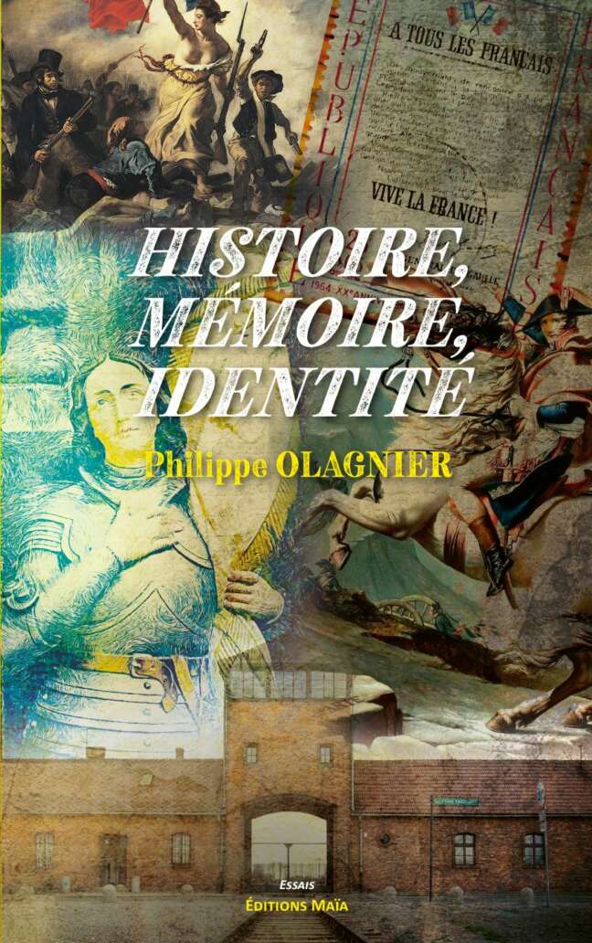 Philippe OLAGNIER - Histoire, mémoire, identité