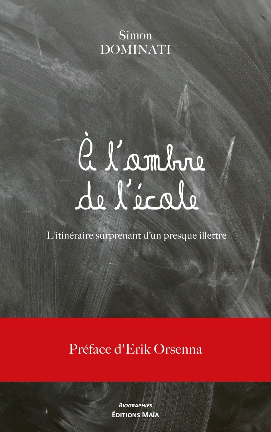 Simon DOMINATI - À l'ombre de l'école