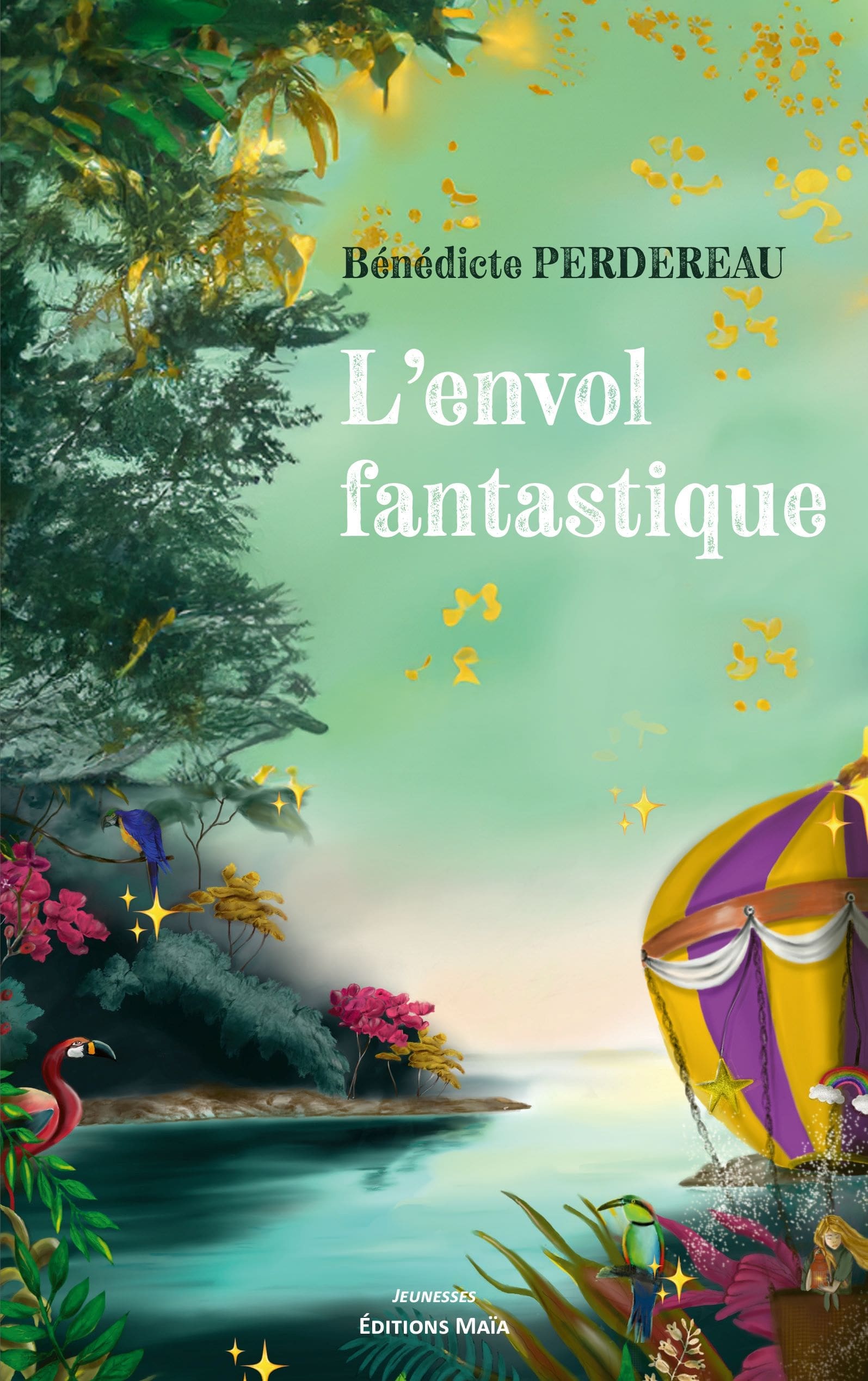 Bénédicte PERDEREAU - L’envol fantastique