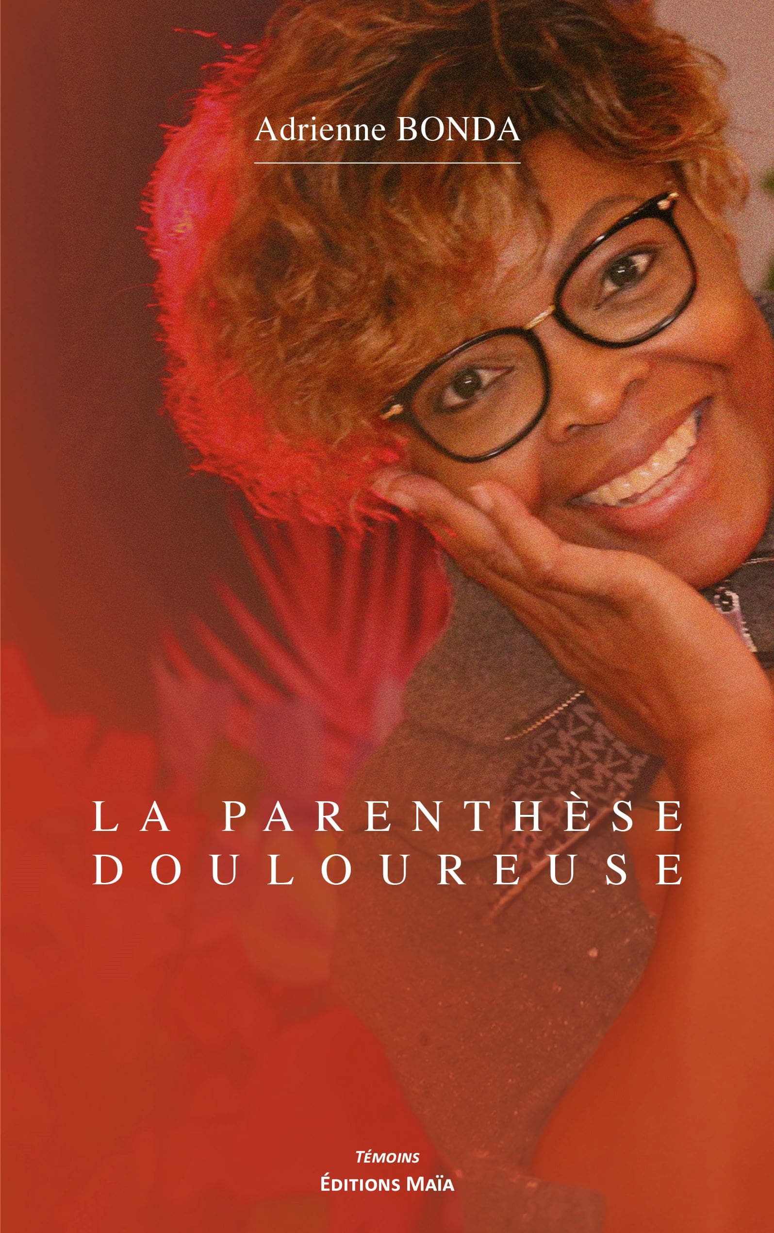 Adrienne BONDA - La parenthèse douloureuse