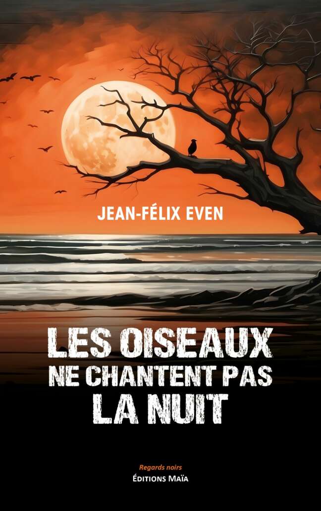 Les Oiseaux ne chantent pas la nuit_Even