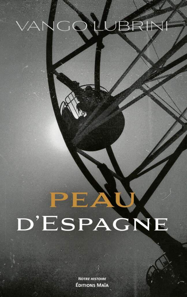 Vango LUBRINI - Peau d’Espagne