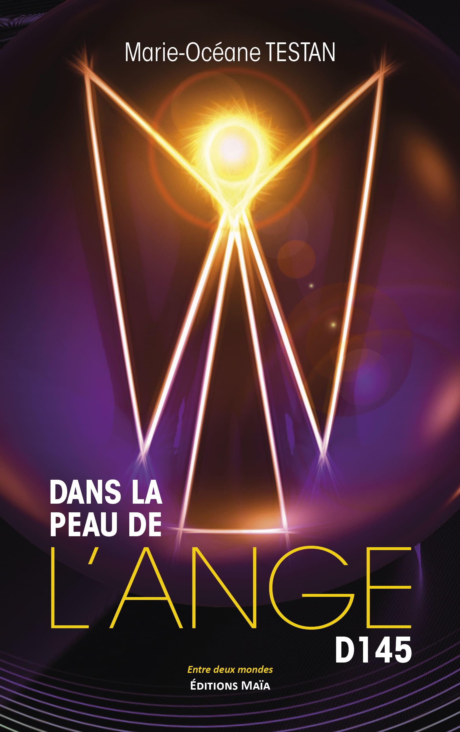 Dans la peau de l'ange D145 par Marie-Océane Testan • Achat en ligne ...