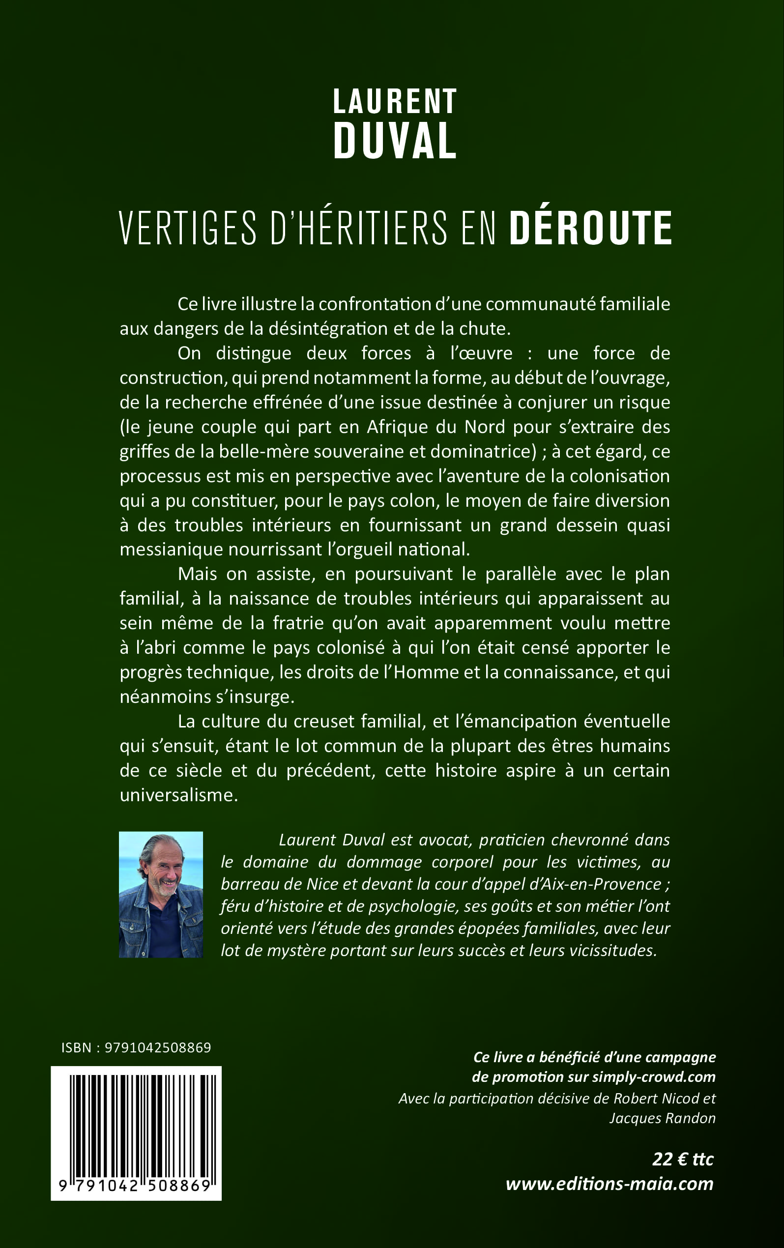 Vertiges d’héritiers en déroute - Laurent Duval