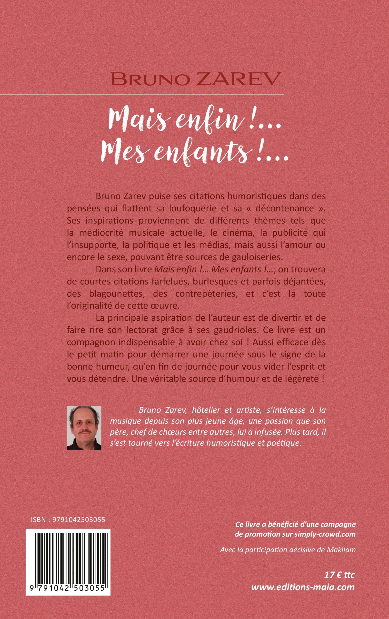 Bruno Zarev - Mais enfin !... Mes enfants !...