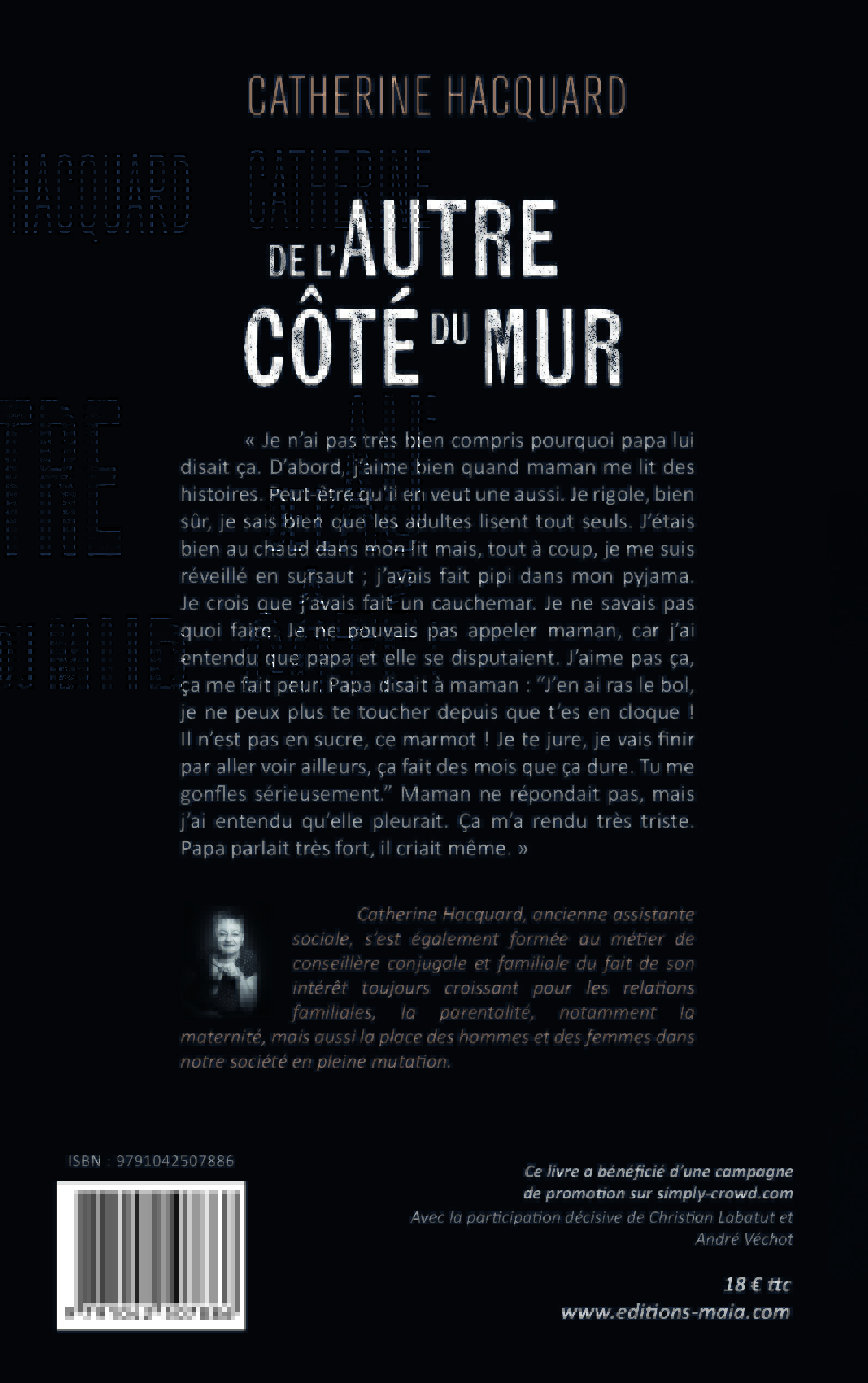 Catherine Hacquard - De l’autre côté du mur