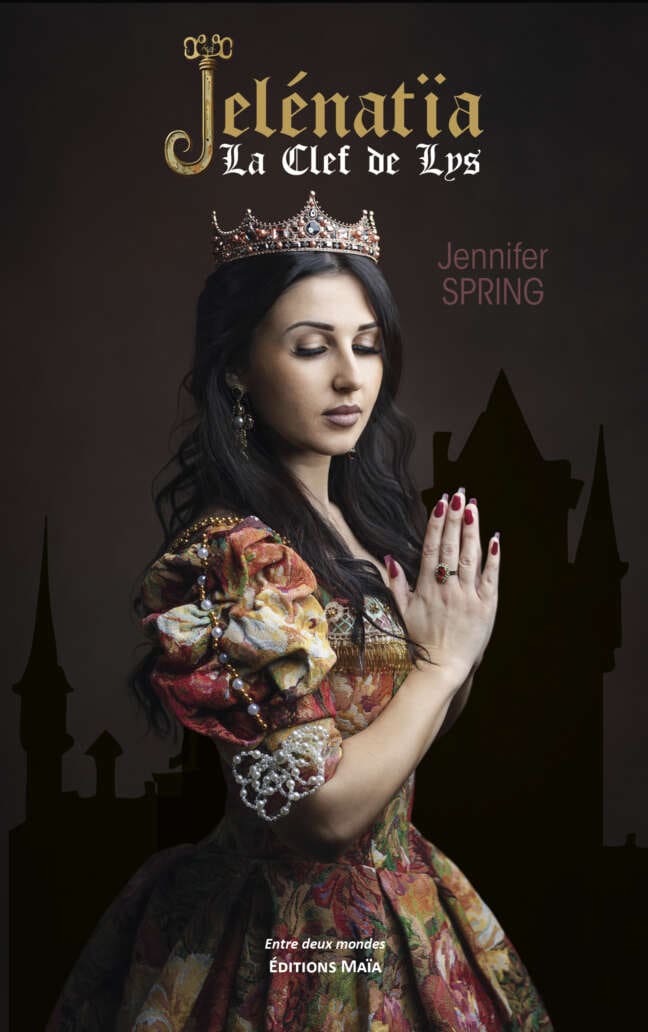 Jennifer Spring - Jelénatïa - La Clef de Lys