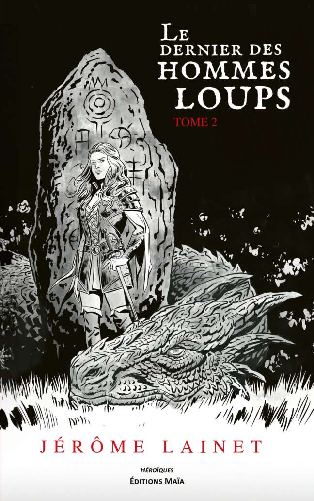 Jérôme Lainet, Le dernier des hommes loups, Tome 2