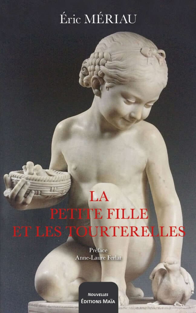Éric Mériau, La Petite Fille et les tourterelles