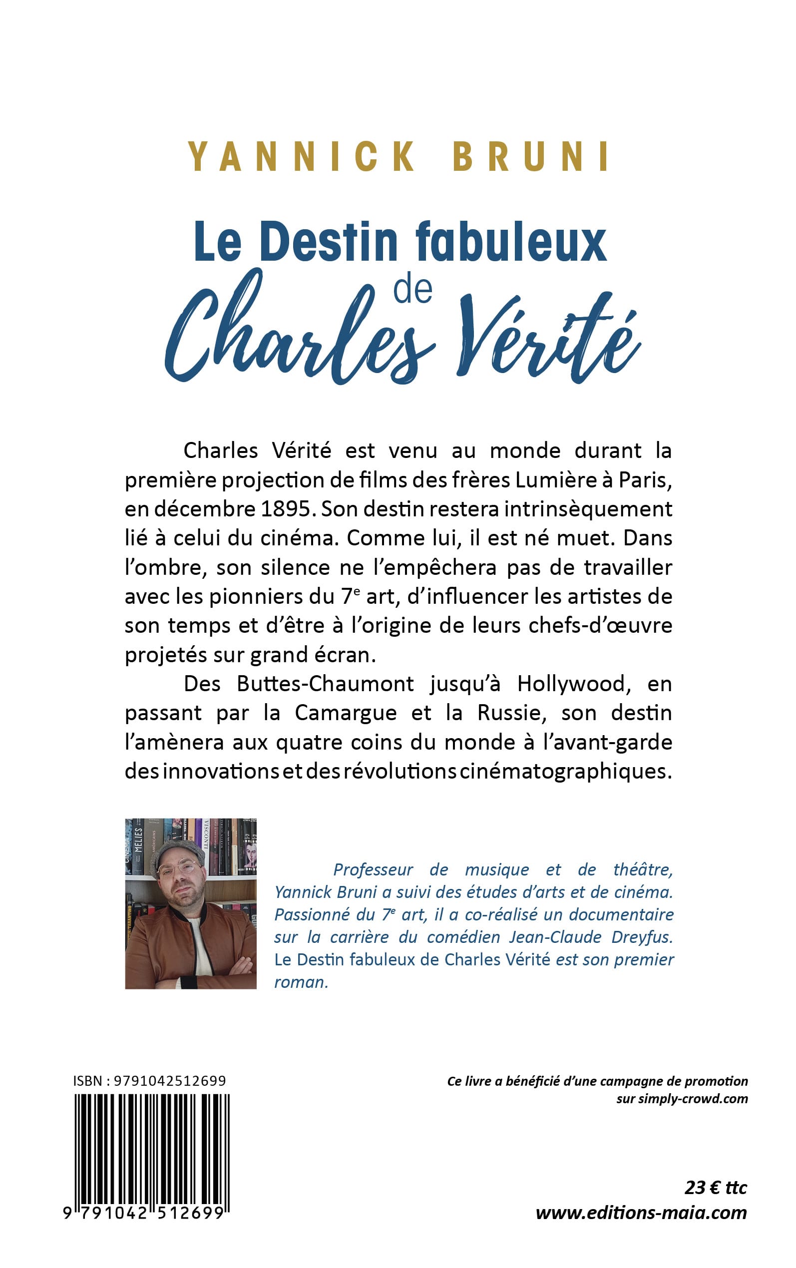 Yannick Bruni, Le Destin fabuleux de Charles Vérité