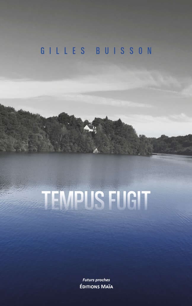 Gilles Buisson - Tempus Fugit