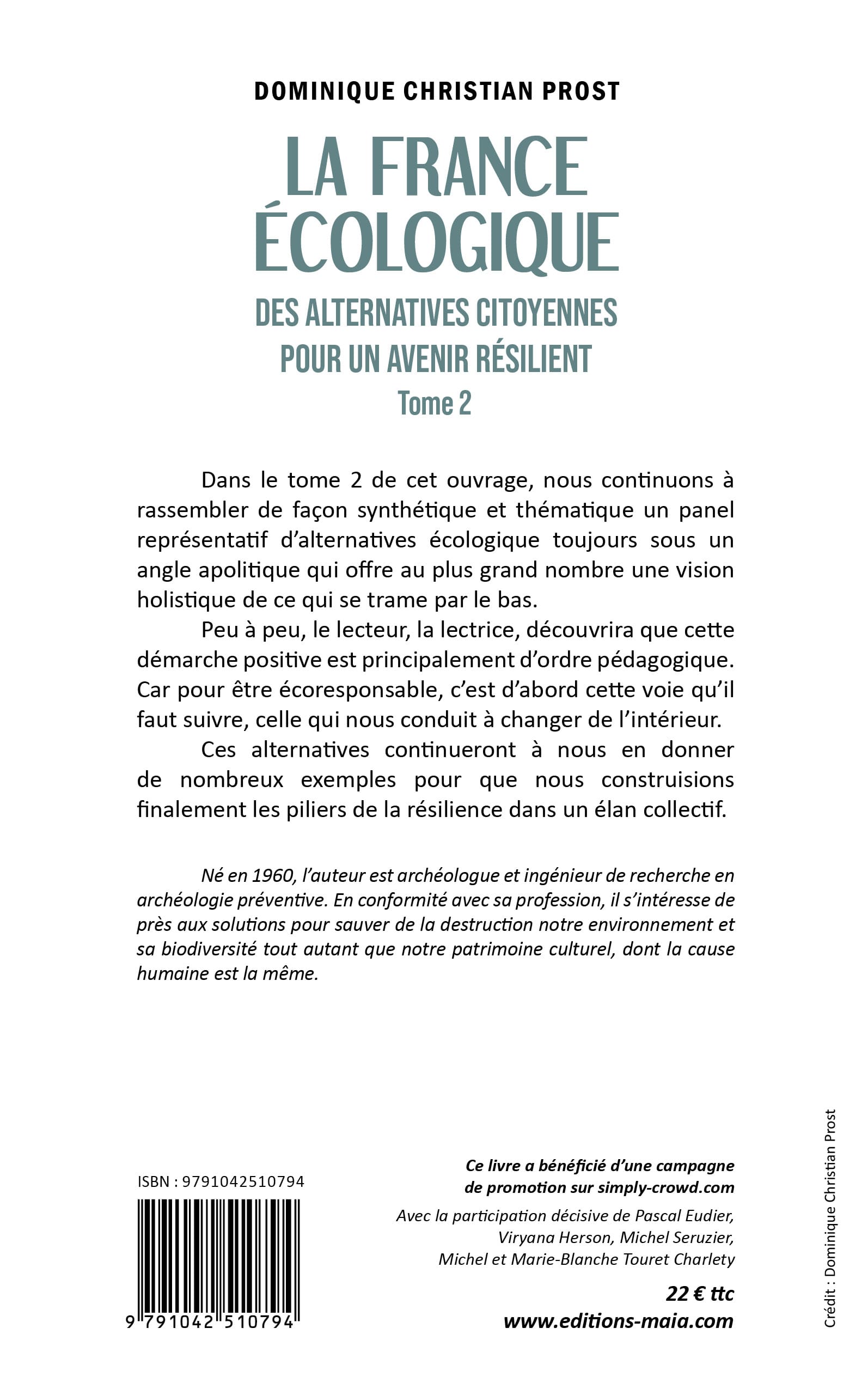 Dominique Christian Prost, La France écologique des alternatives citoyennes pour un avenir résilient, Tome 2