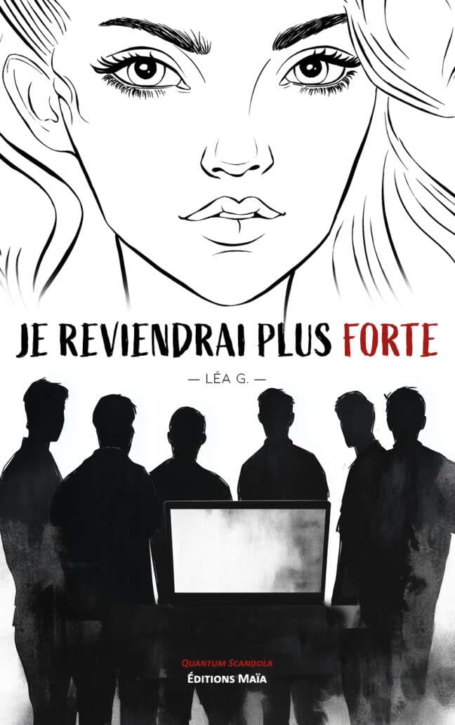 Léa G., Je reviendrai plus forte