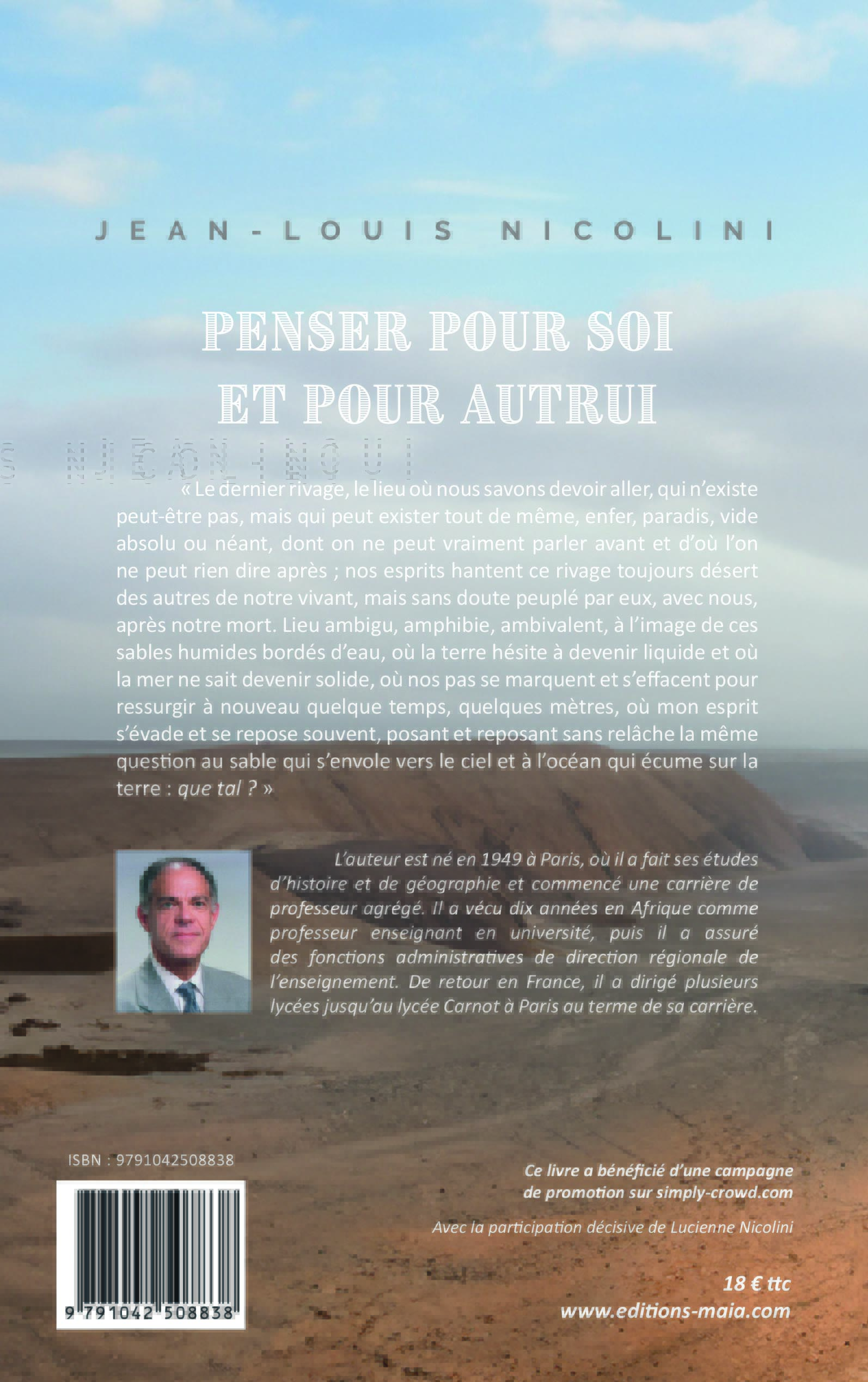 Jean-Louis Nicolini, Penser pour soi et pour autrui