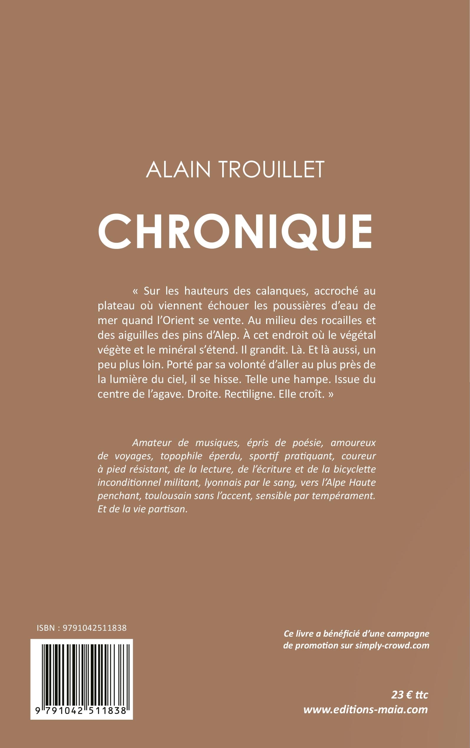 Alain Trouillet, Chronique