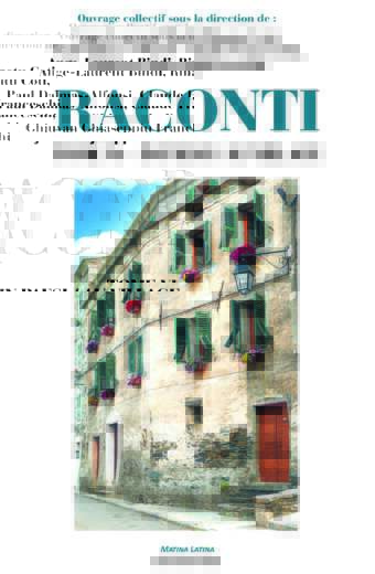 Ange-Laurent Bindi, Rinatu Coti, Paul Dalmas-Alfonsi, Claude Franceschi, Ghjuvan Ghjaseppiu Franchi - RACONTI - In Paesi/Au Village - Tome VI