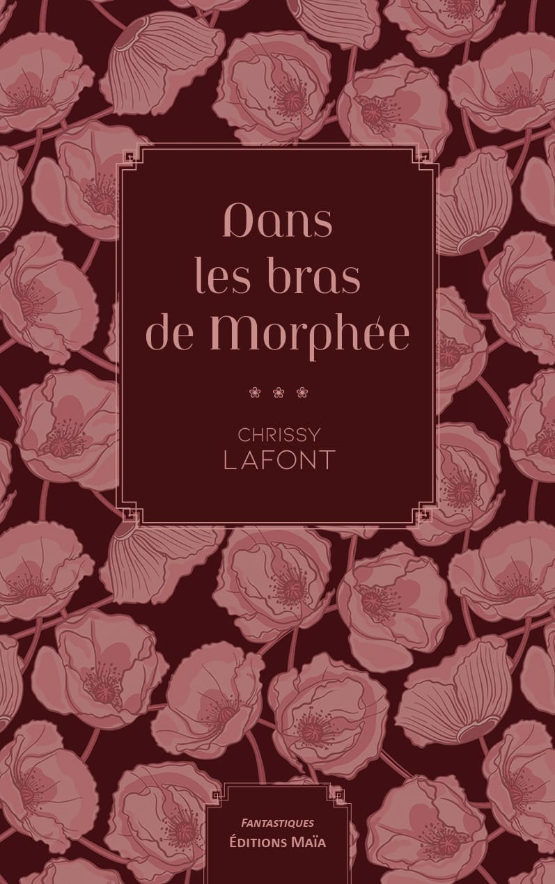 Chrissy Lafont - Dans les bras de Morphée