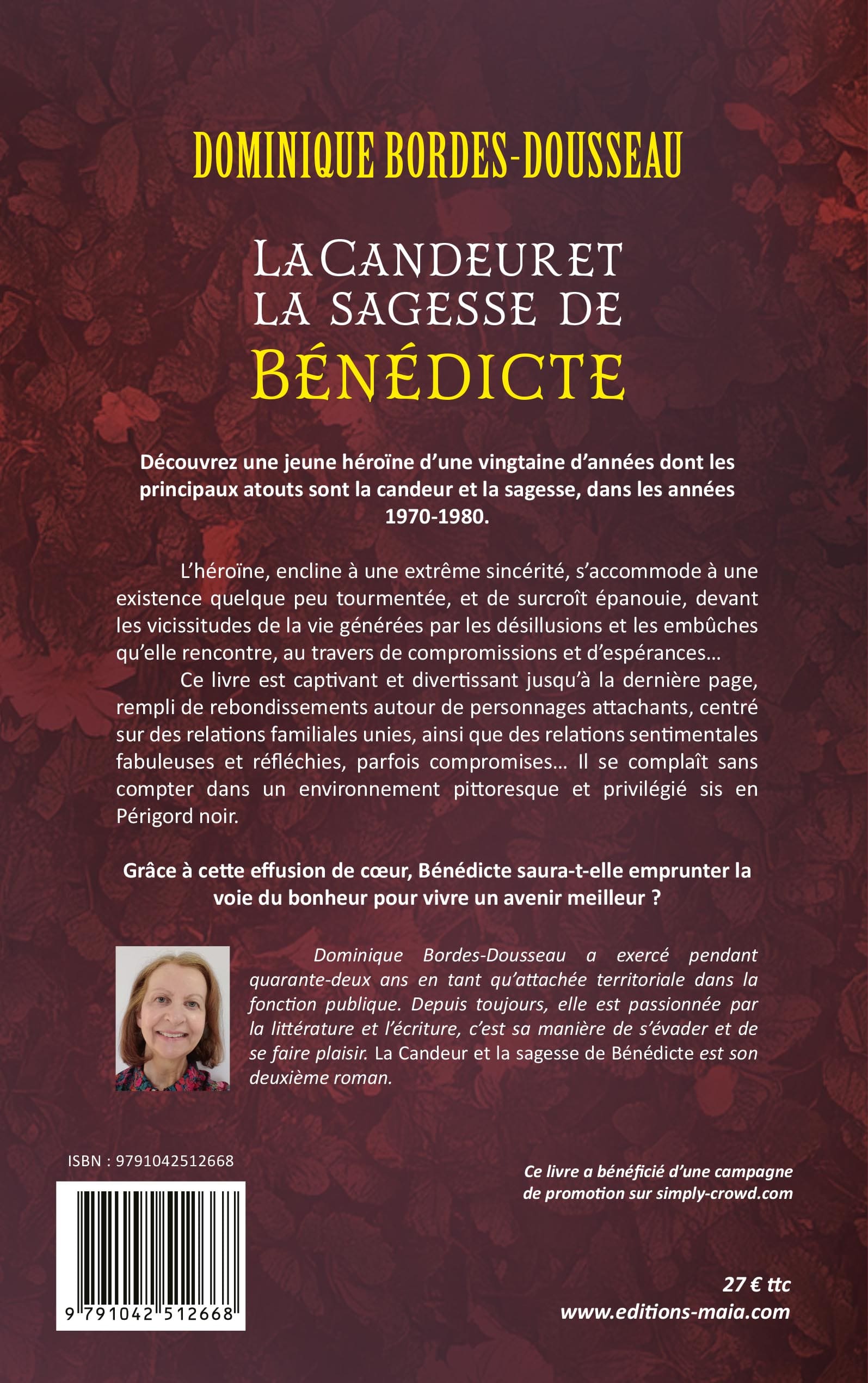 Dominique Bordes-Dousseau - La Candeur et la sagesse de Bénédicte