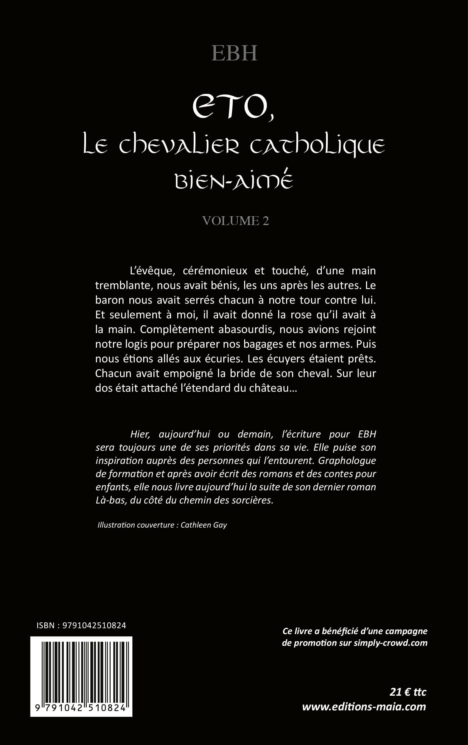 EBH - ETO, le chevalier catholique bien aimé