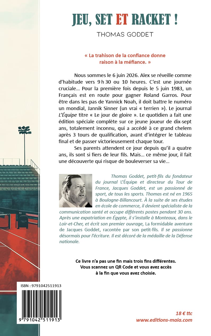 Thomas Goddet, Jeu, set et racket !