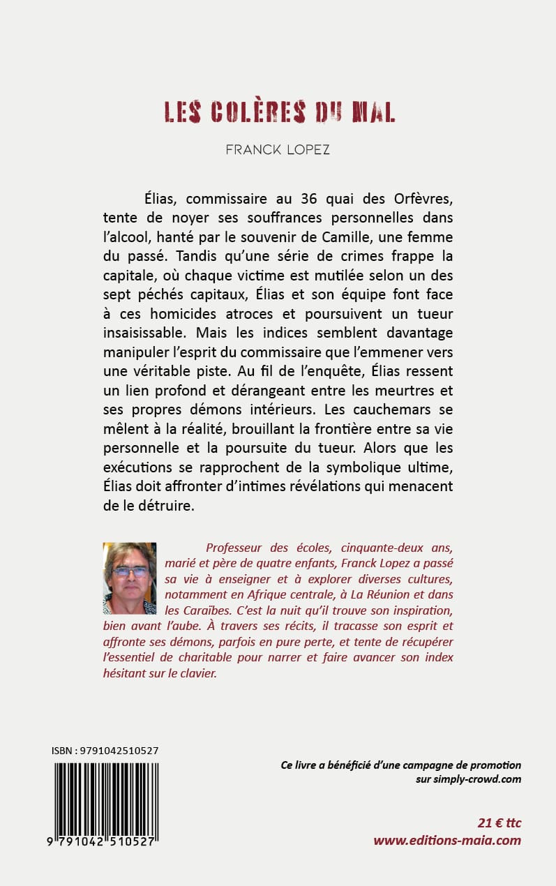 Franck Lopez, Les Colères du mal