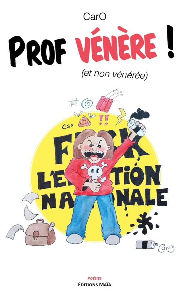CarO, Prof vénère ! (et non vénérée)