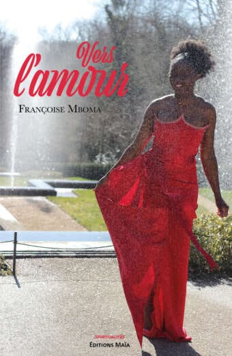 Vers l'amour, Françoise Mboma