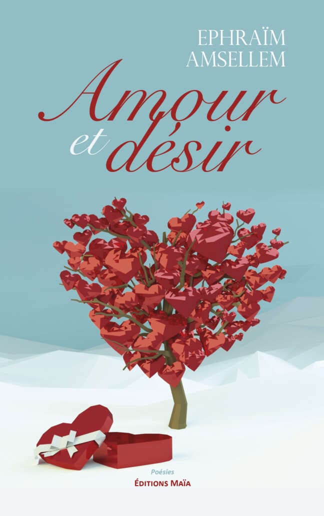Ephraïm Amsellem - Amour et désir