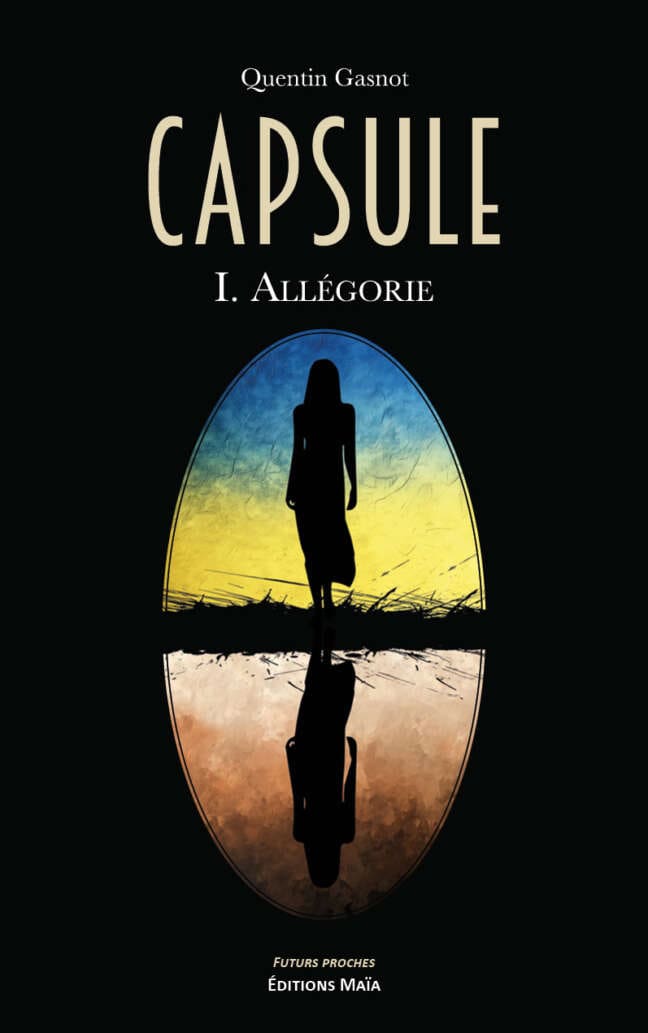 Quentin Gasnot, Capsule, I. Allégorie