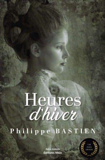 Filip Bastien, Heures d'hiver