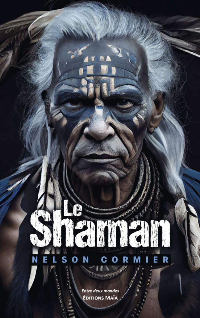 Nelson Cormier, Le Shaman