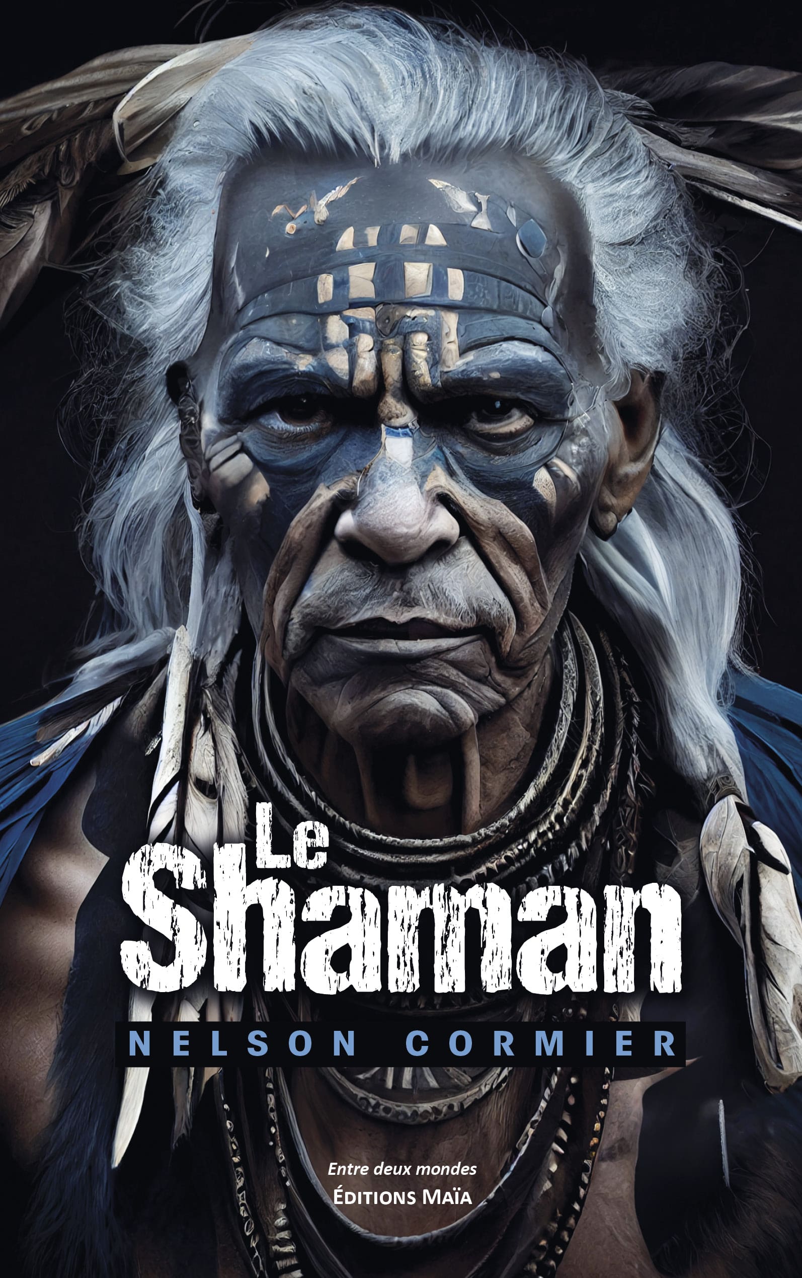 Nelson Cormier, Le Shaman