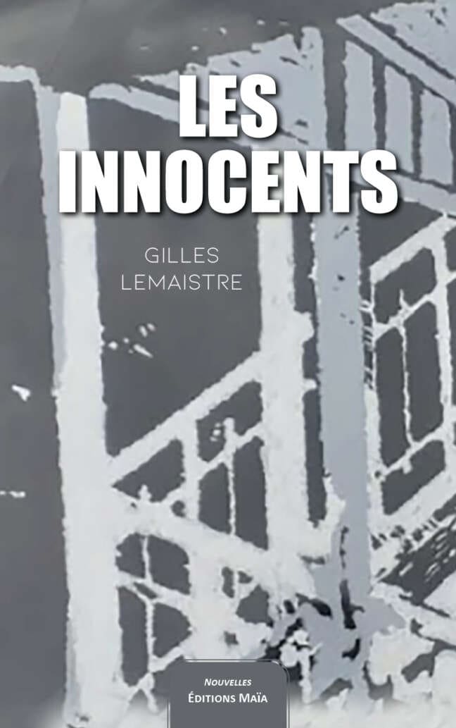 Gilles Lemaistre - Les Innocents