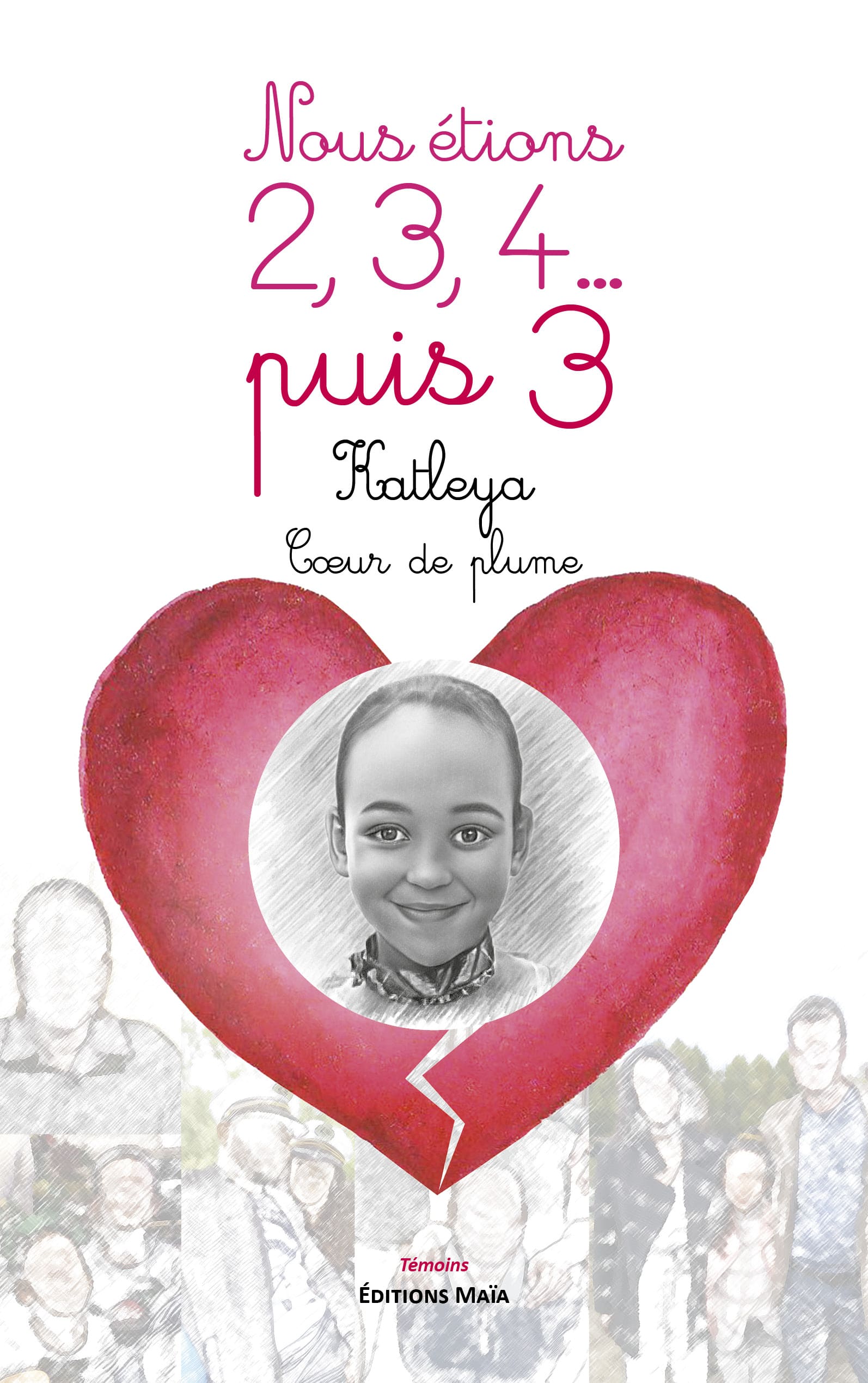Katleya Math Nous étions 2, 3, 4 … puis 3 par Katleya • Achat en ligne avec Editions ...