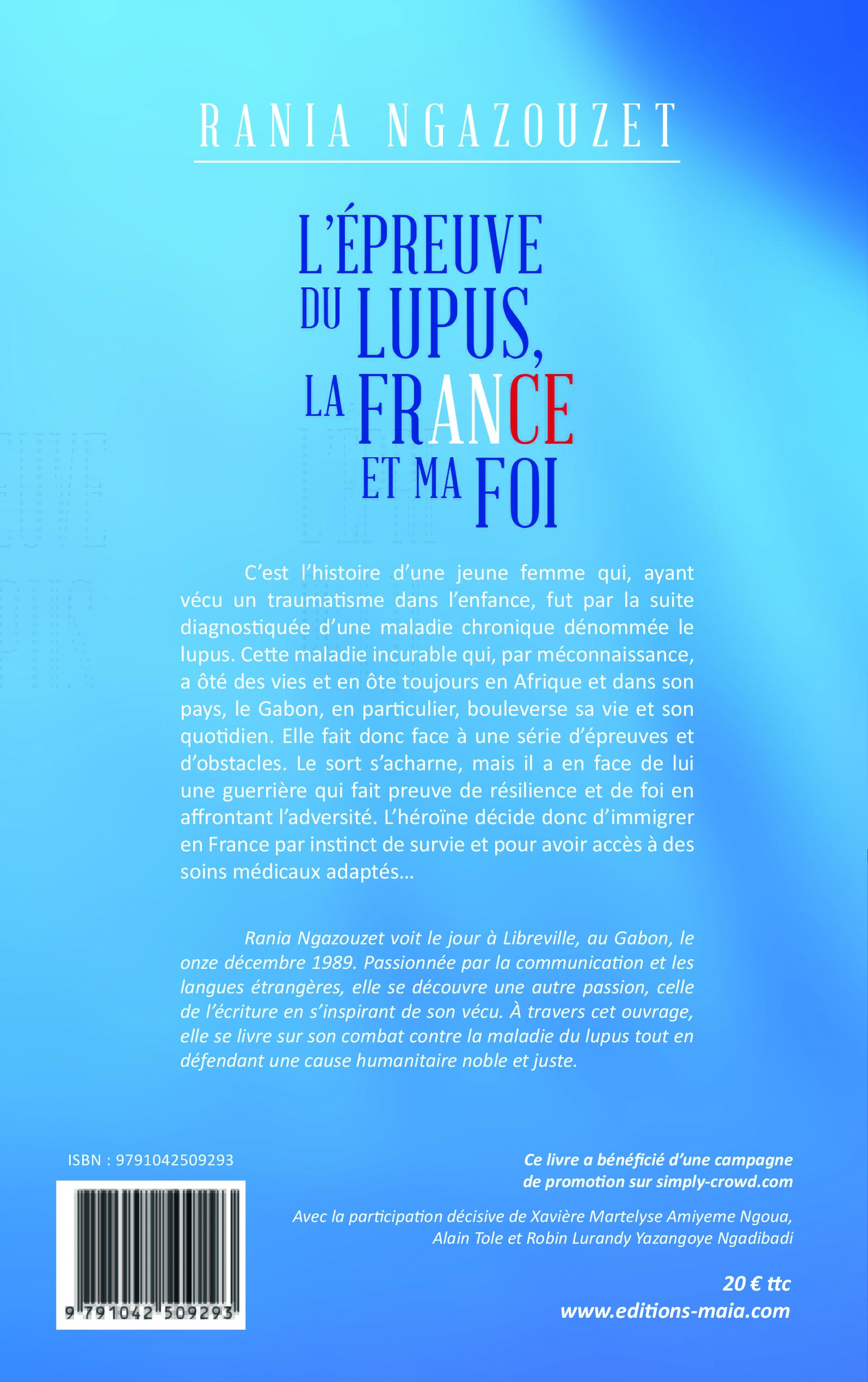 Rania Ngazouzet - L’épreuve du lupus, la France et ma foi