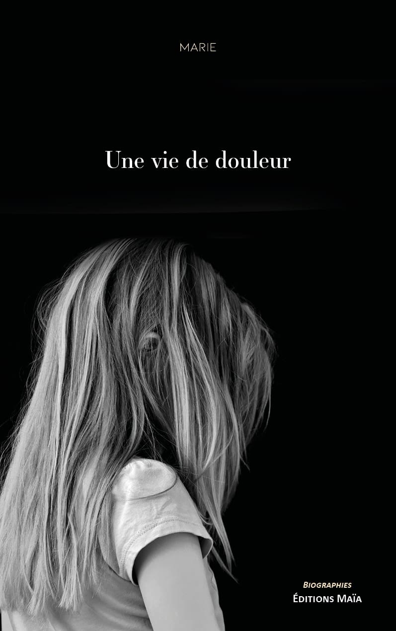 Marie, Une vie de douleur