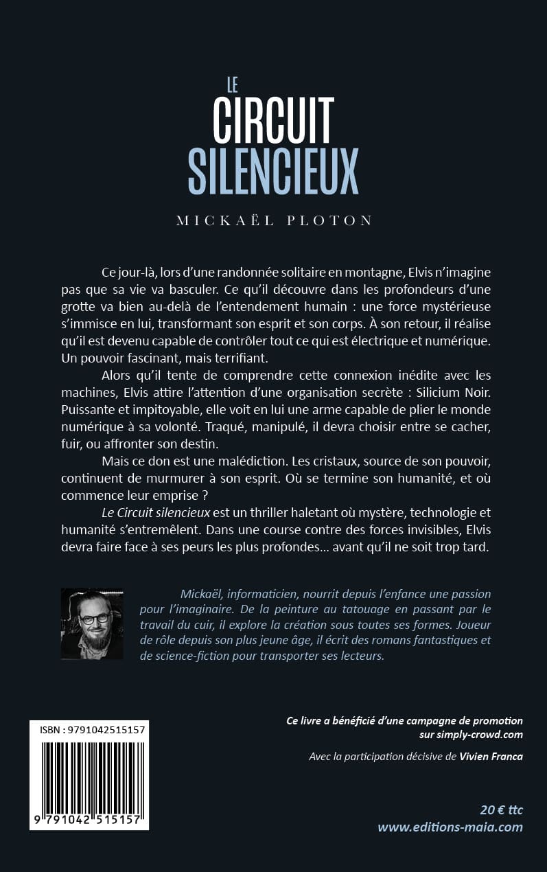 Mickaël Ploton, Le Circuit silencieux, Tome I