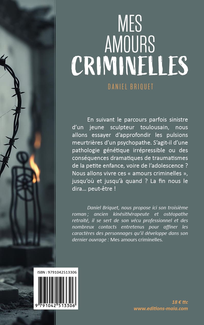 Mes amours criminelles, Daniel Briquet