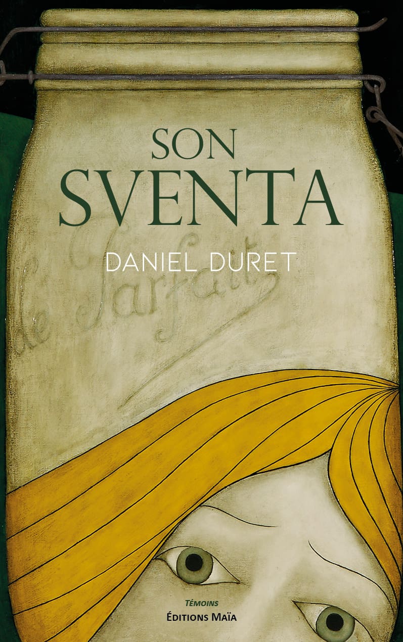 Daniel Duret, Son Sventa