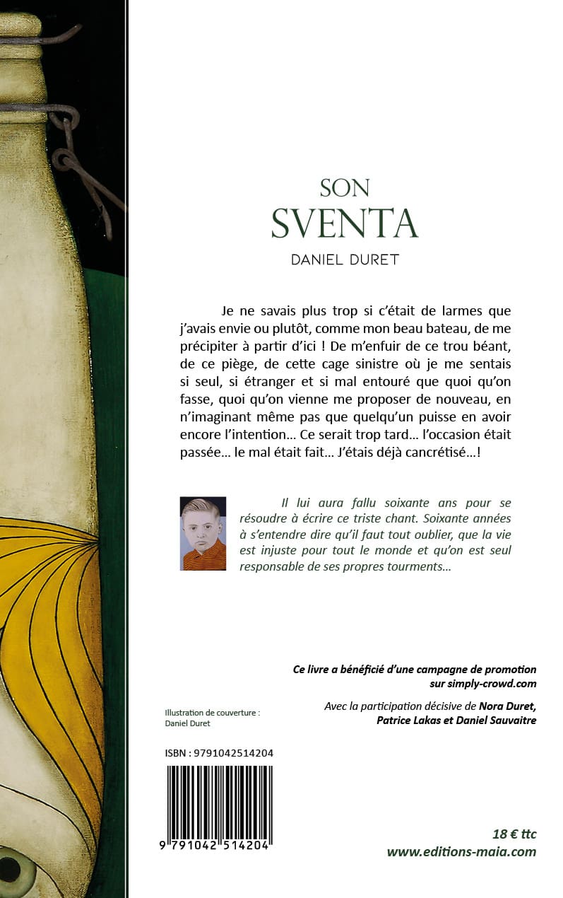 Daniel Duret, Son Sventa