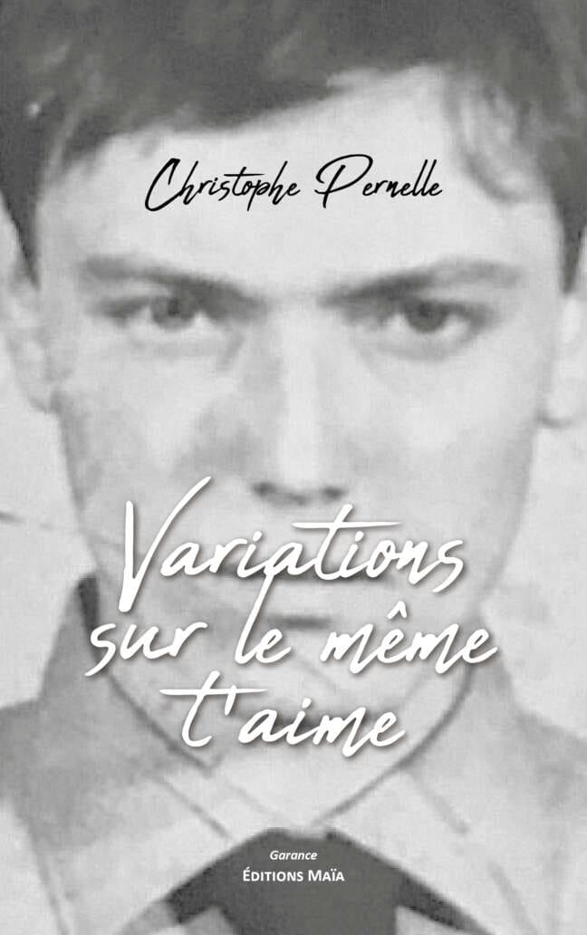 Christophe Pernelle, Variations sur le même t'aime