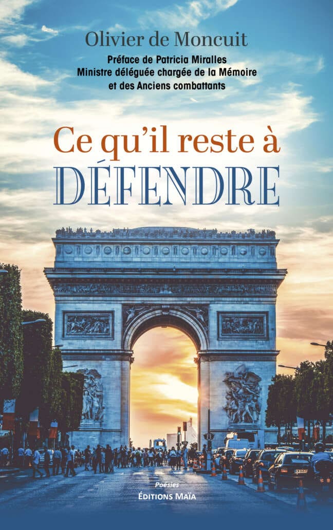Olivier de Moncuit, Ce qu'il reste à défendre