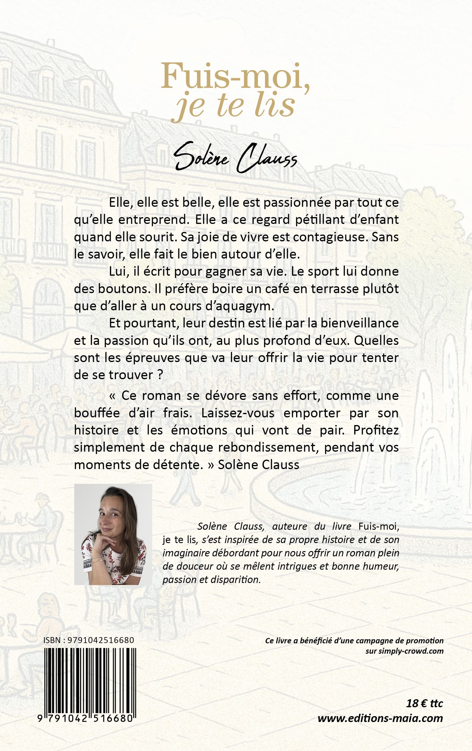 Solène Clauss, Fuis-moi, je te lis