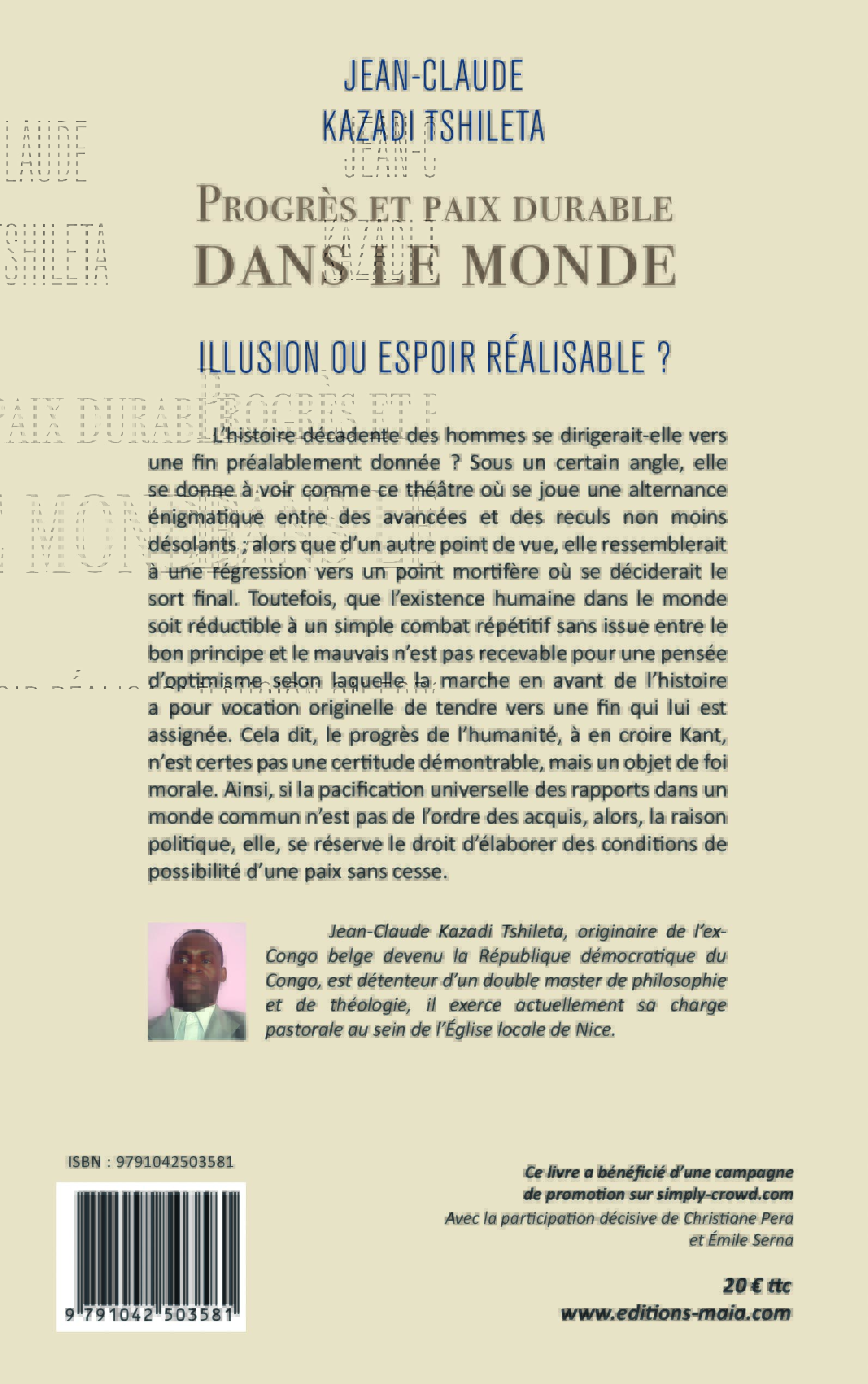 Jean-Claude Kazadi Tshileta, Progrès et paix durable dans le monde