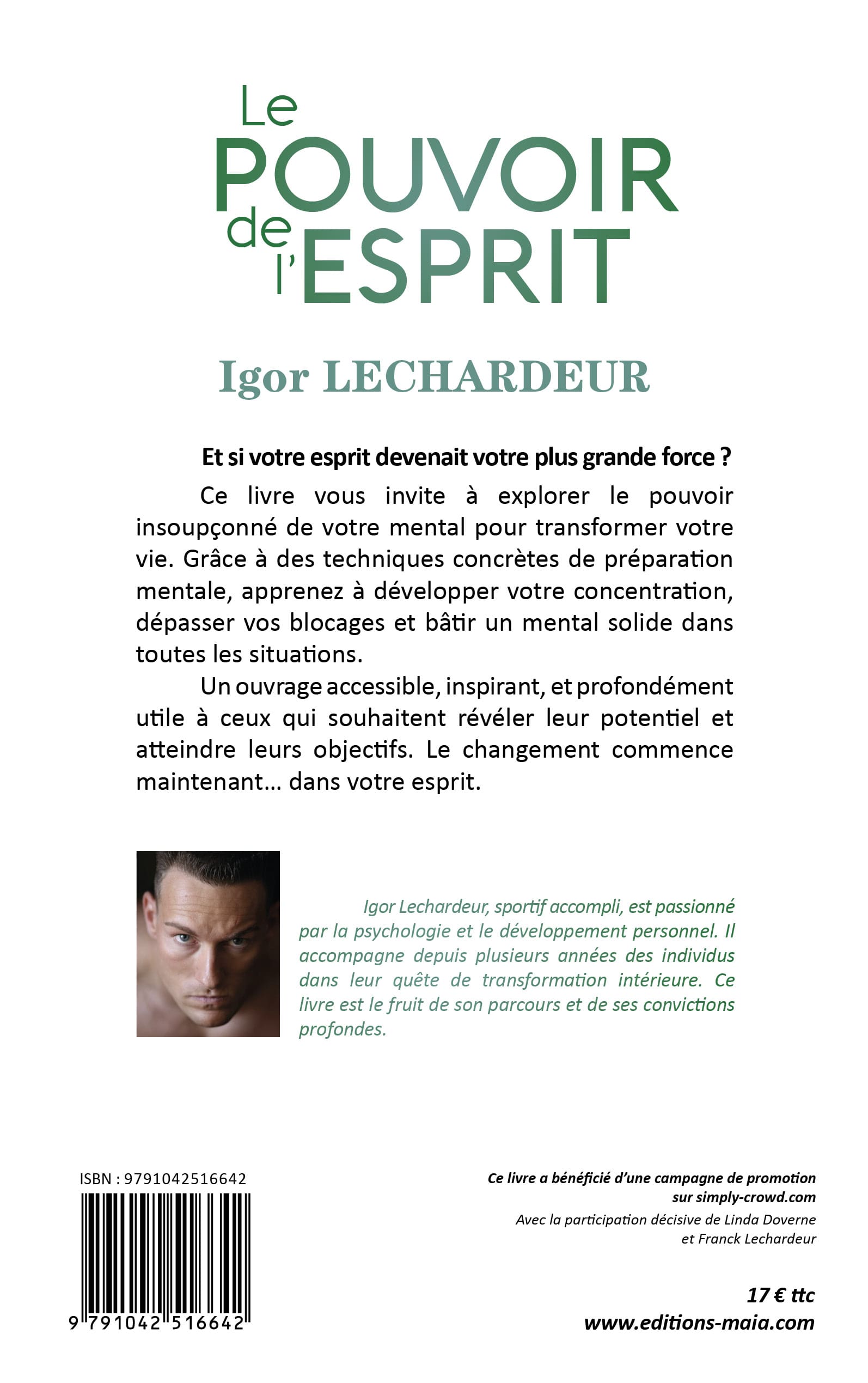 Igor Lechardeur, Le pouvoir de l’esprit, Transformez votre vie grâce à la préparation mentale